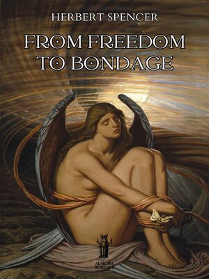 cover image of From Freedom to Bondage